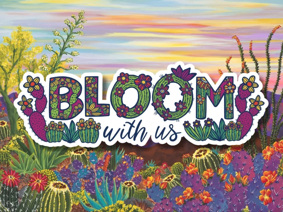 Bloom With Us