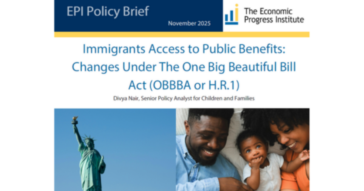 The Economic Progress Institute | EPI Policy Brief — Immigrants'…