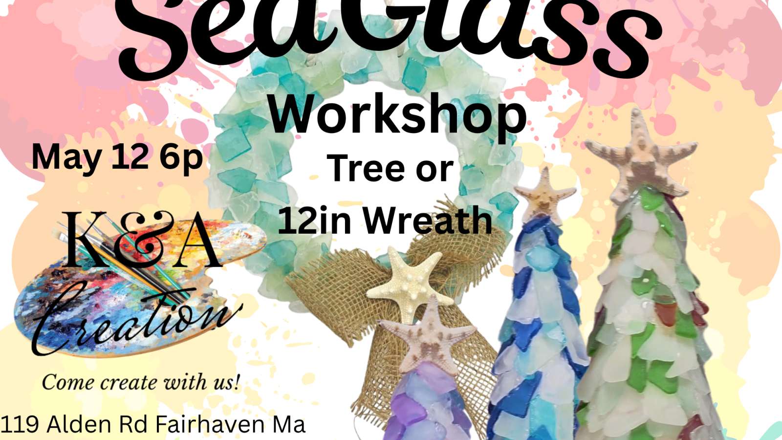 SeaGlass Workshop