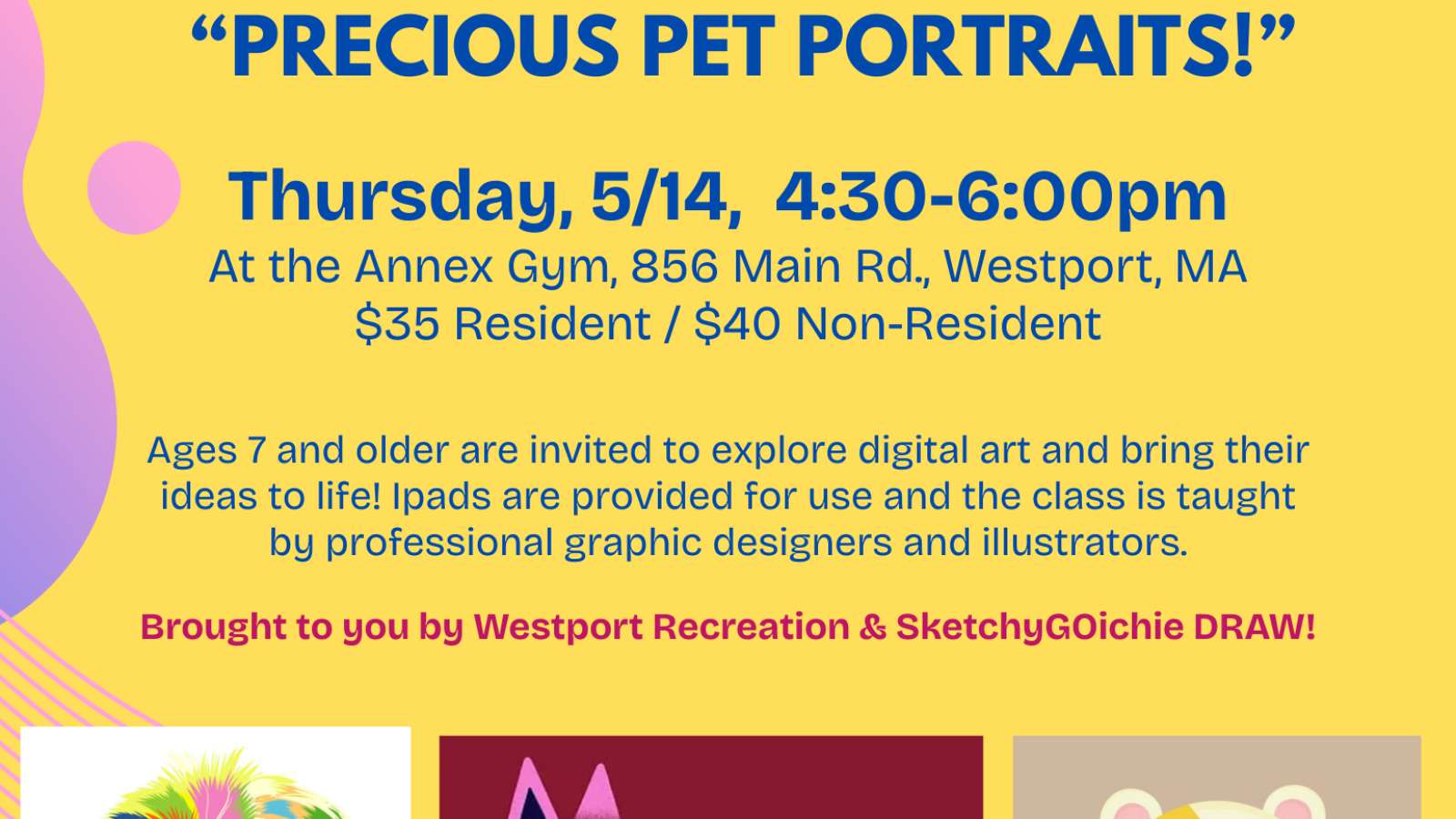 SketchyGOichie DRAW! - Digital Art Workshop: Precious Pet Portraits